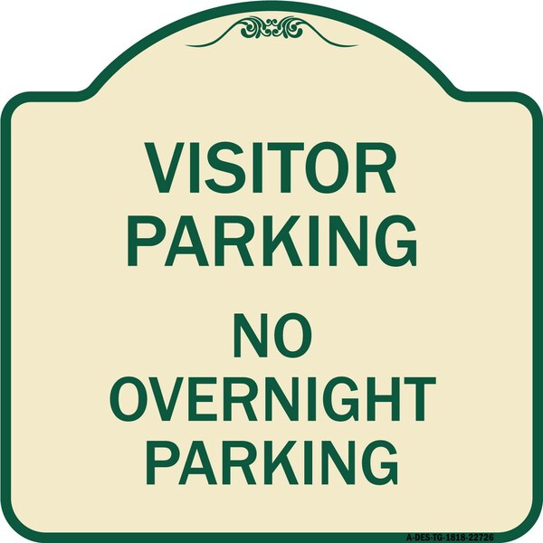 Signmission Visitor Parking Visitor Parking No Overnight Parking Heavy-Gauge Alum Sign, 18" x 18", TG-1818-22726 A-DES-TG-1818-22726 - main